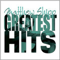 Shipp,matthew - Greatest Hits - Music CD