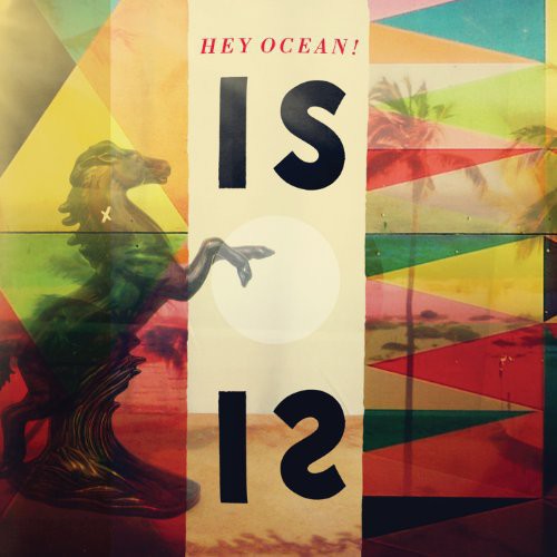 Hey Ocean - Is - Vinyl Record