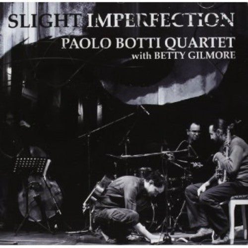 Botti,paolo Quartet - Slight Imperfection - Music CD