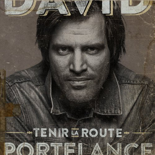 Portelance,david - Tenir La Route - Music CD
