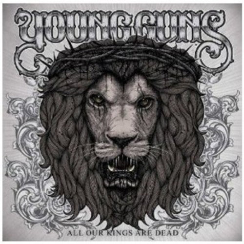 Young Guns - All Our Kings Are Dead - Music CD