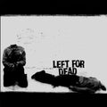 Left For Dead - Devoid Of Everything - Vinyl Record