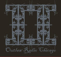 Outlaw Radio Chicago Ii / Various - Outlaw Radio Chicago Ii / Various - Music CD