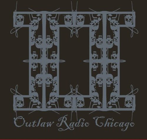 Outlaw Radio Chicago Ii / Various - Outlaw Radio Chicago Ii / Various - Music CD