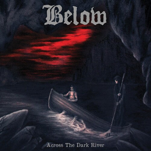 Below - Across The Dark River - Music CD
