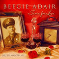 Adair,beegie - Time For Love: Jazz Piano Romance - Music CD