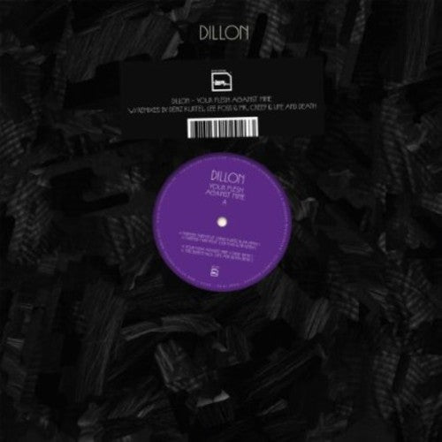 Dillon - Your Flesh Against Mine - Vinyl Record