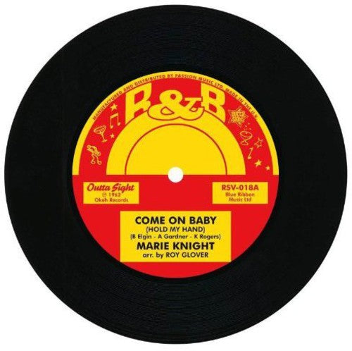 Knight,marie - Come On Baby (hold My Hand)/to Be Loved By You - Vinyl Record