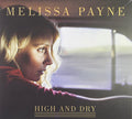 Payne,melissa - High & Dry - Music CD
