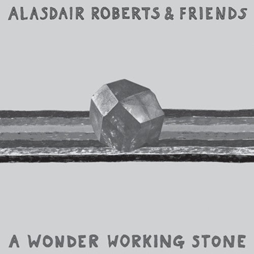 Roberts,alasdair - Wonder Working Stone - Vinyl Record