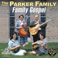 Parker Family - Family Gospel - Music CD