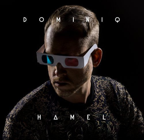 Dominiq,hamel - Dominiq Hamel - Music CD