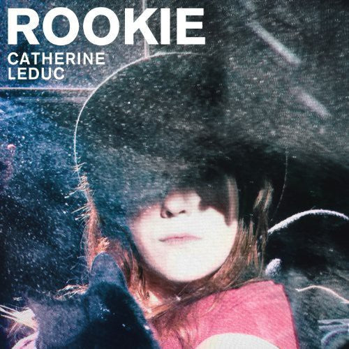 Leduc,catherine - Rookie - Vinyl Record