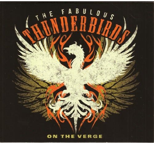 Fabulous Thunderbirds - On The Verge - Music CD