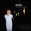 Nikaya - Everyone Needs A Peaceful Light - Music CD