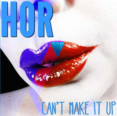 Hor - Cant Make It Up - Music CD
