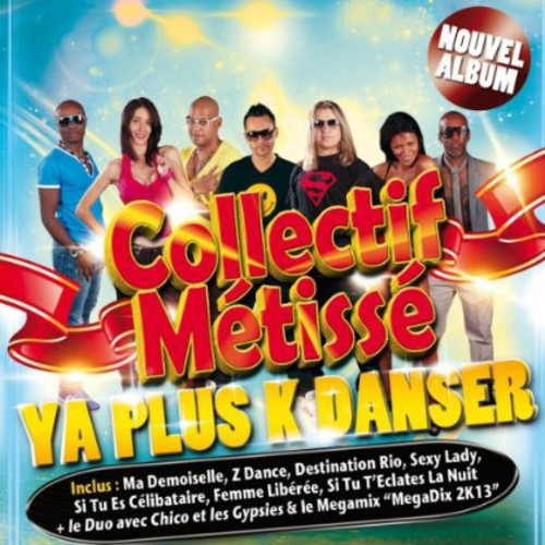 Collectif Metisse - Ya Plus - Music CD
