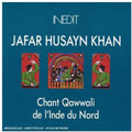 Husayn Khan,jafar - Qawwali De L'inde Du Nord - Music CD