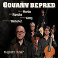 Kemener,yann-fanch - Gouanv Bepred (forever Winter) - Music CD