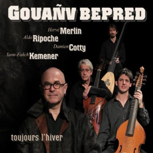 Kemener,yann-fanch - Gouanv Bepred (forever Winter) - Music CD