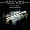 Mwezi Waq - Comoros: Moon & Hope Songs - Music CD