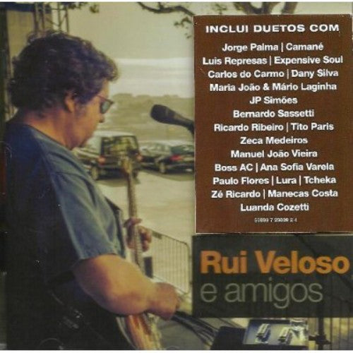 Veloso,rui - Rui Veloso & Amigos - Music CD