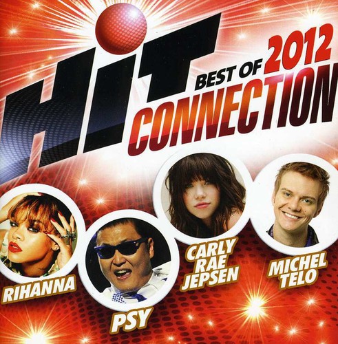 Hit Connection Best Of 2012 - Hit Connection Best Of 2012 - Music CD