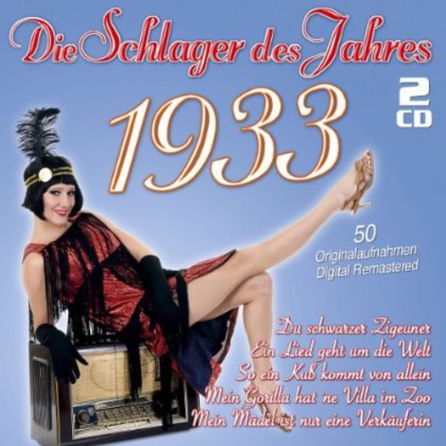 Die Schlager Des Jahres 1933 - Die Schlager Des Jahres 1933 - Music CD