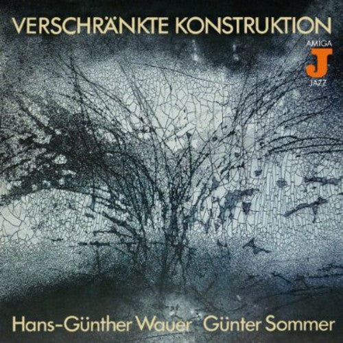 Wauer & Sommer - Verschraenkte Konstruk Hans-guenther Wauer & Guent - Music CD