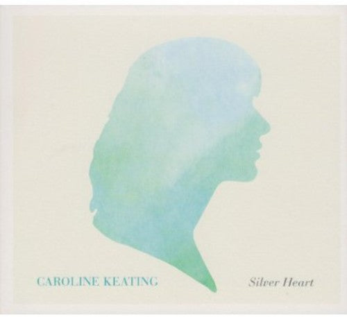Keating,caroline - Silver Heart - Music CD