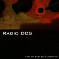 Radio Dcs - I Try My Best To Mainstream - Music CD
