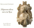 Costeley / Ludus Modalis / Boterf - Mignonne Allons Voir Si La Rose - Music CD