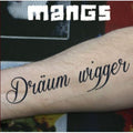 Mangs - Draeum Wigger - Music CD