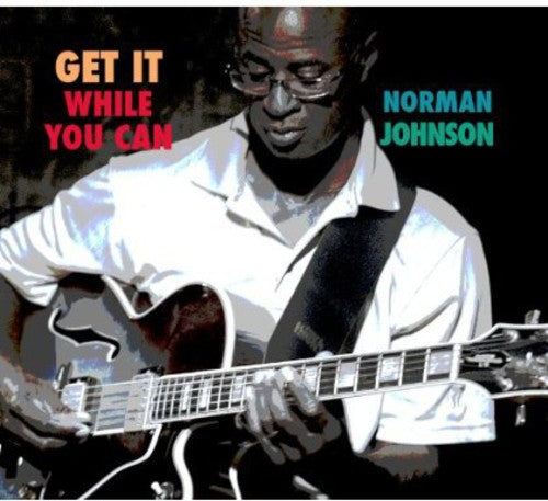 Johnson,norman - Get It While You Can - Music CD