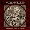 Void Of Sleep - Tales Between Reality And Madness - Music CD