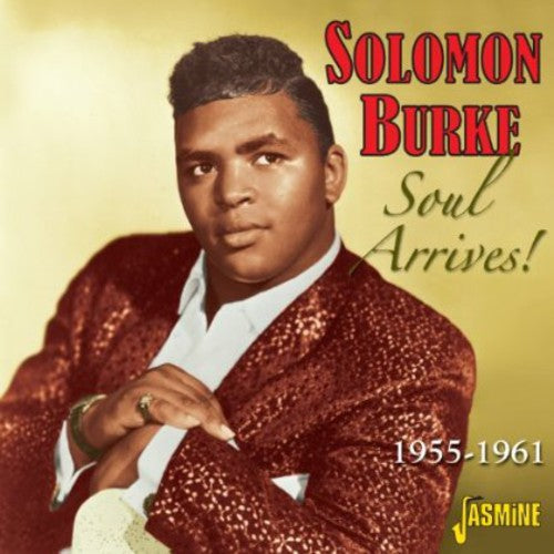 Burke,solomon - Soul Arrives 1955 - 1961 - Music CD
