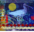 Beausoleil / Doucet,michael - From Bamako To Carencro - Music CD