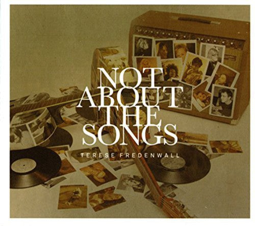 Fredenwall,terese - Not About The Songs - Music CD