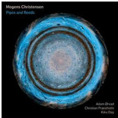 Christensen / Orvad / Praestholm / Day - Pipes & Reeds - Music CD