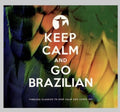 Keep Calm & Go Brazilian / Various - Keep Calm & Go Brazilian / Various - Music CD