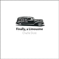 Dore,charlie - Finally A Limousine - Music CD