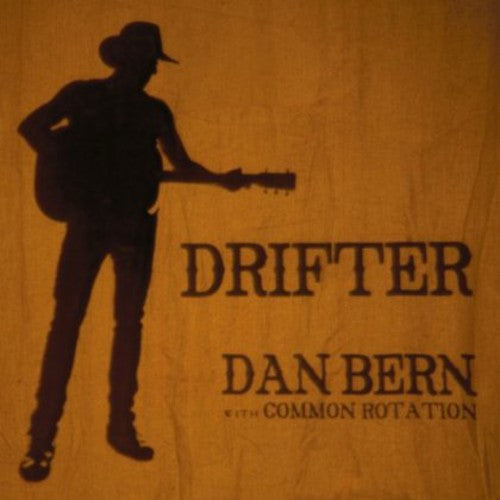 Bern,dan With Common Rotation - Drifter - Music CD