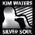 Waters,kim - Silver Soul - Music CD