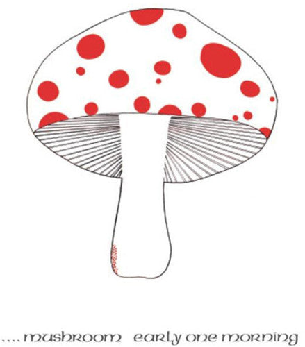 Mushroom - Early One Morning - Vinyl Record