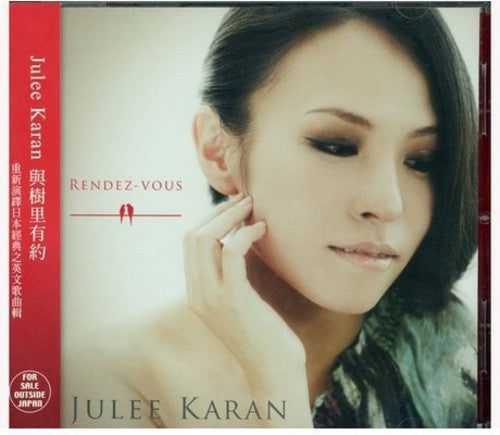 Karan,julee - Rendez-vous (asian Edition) - Music CD