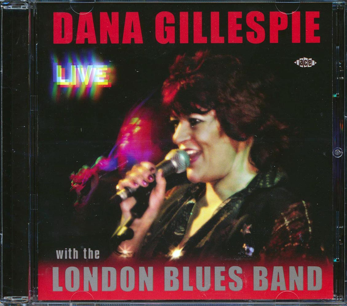 Dana Gilluespie - Live With The London Blues Band Music CD