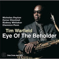 Warfield,tim - Eye Of The Beholder - Music CD
