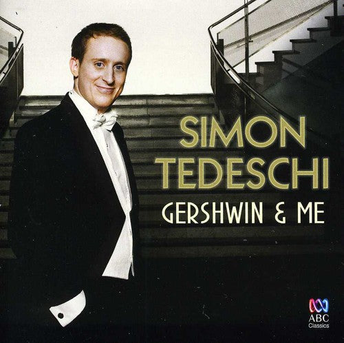 Tedeschi,simon - Gershwin & Me - Music CD