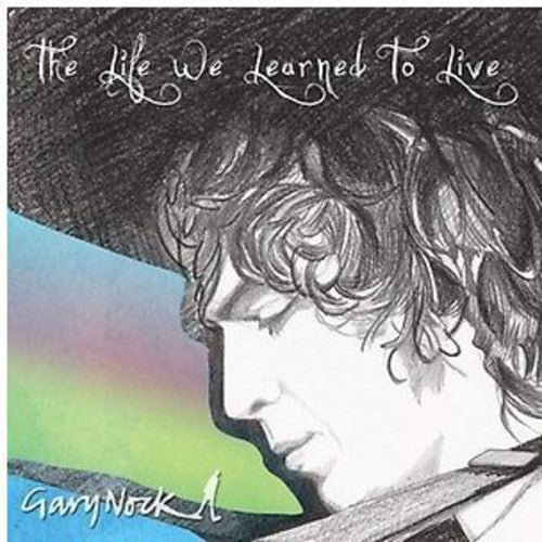 Nock,gary - Life We Learned To Live - Music CD