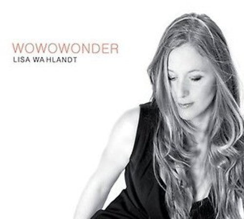 Wahlandt,lisa - Wowowonder - Music CD